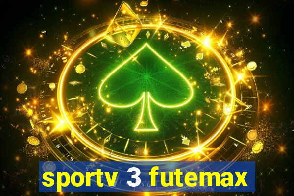 sportv 3 futemax